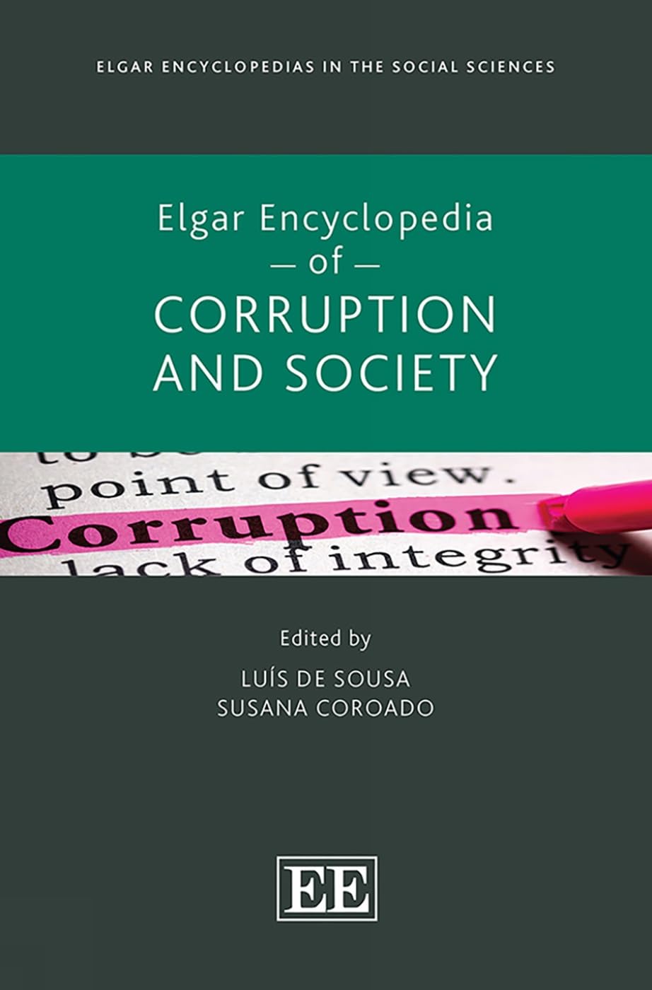 Elgar Encyclopedia Of Corruption And Society Lus De Sousa Susana Coroado