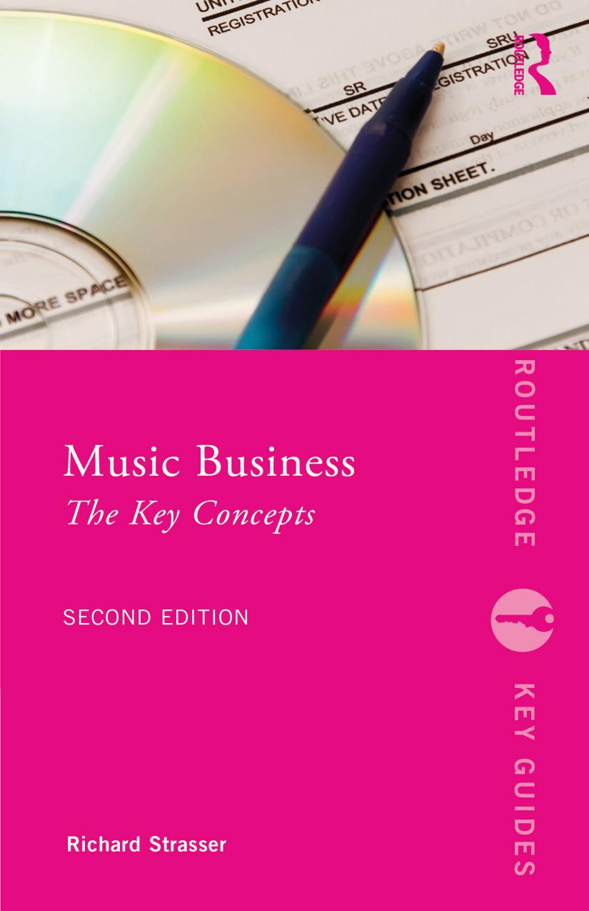 Music Business The Key Concepts Richard Strasser