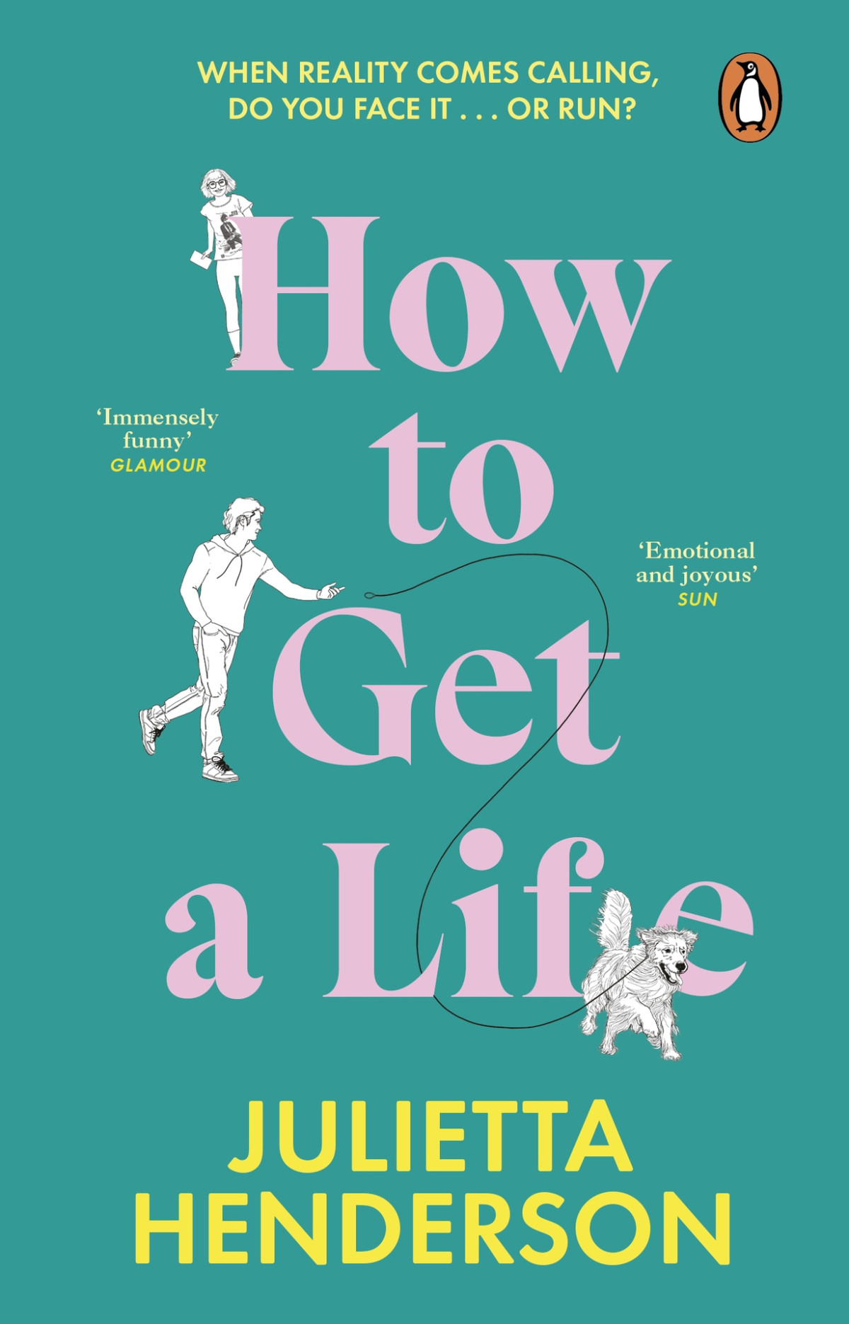 How To Get A Life Julietta Henderson