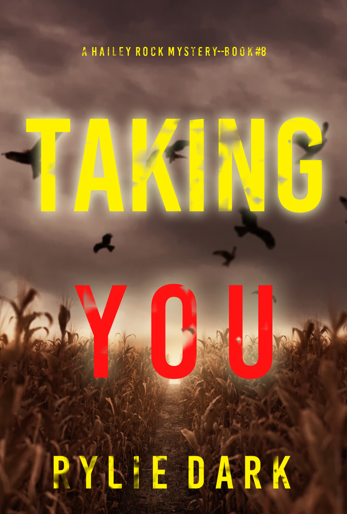 Taking You Rylie Dark