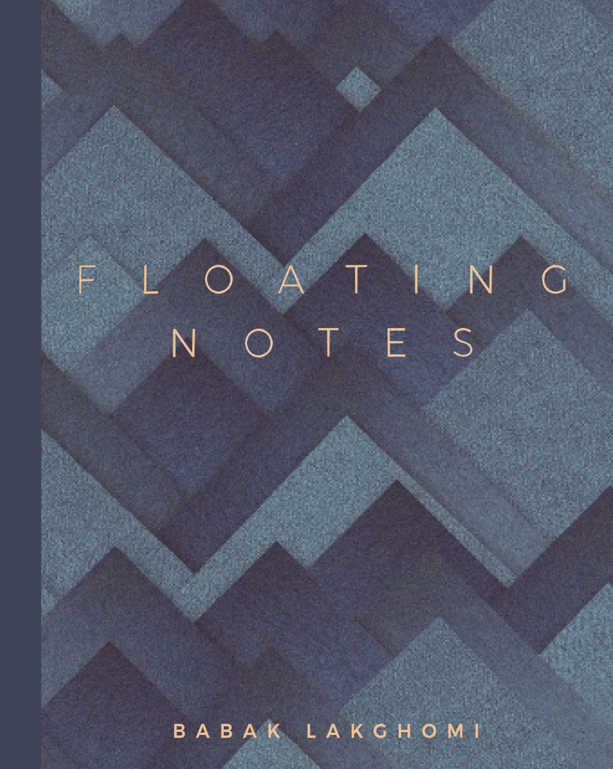 Floating Notes Babak Lakghomi