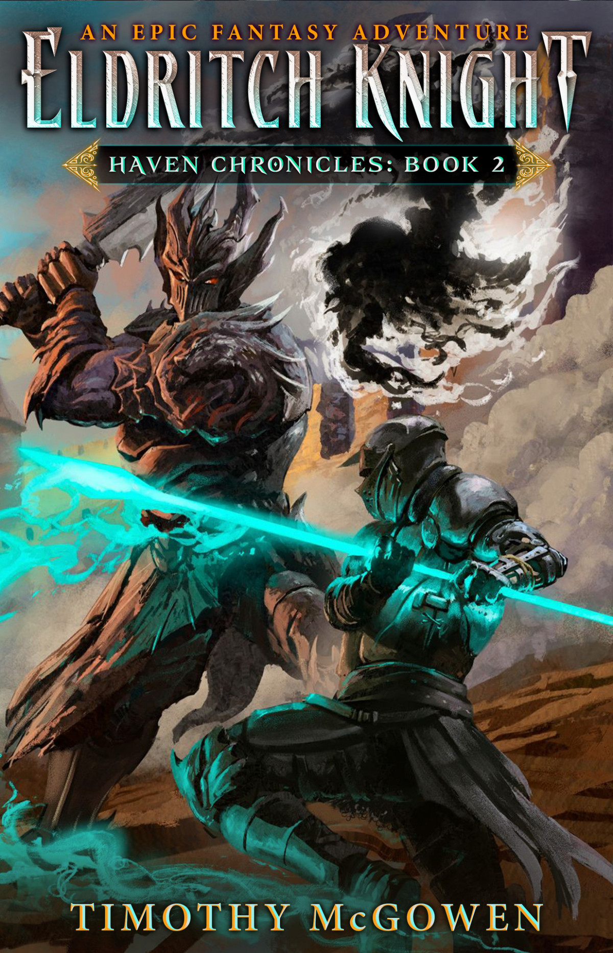 Eldritch Knight Book Two Haven Chronicles Timothy Mcgowen