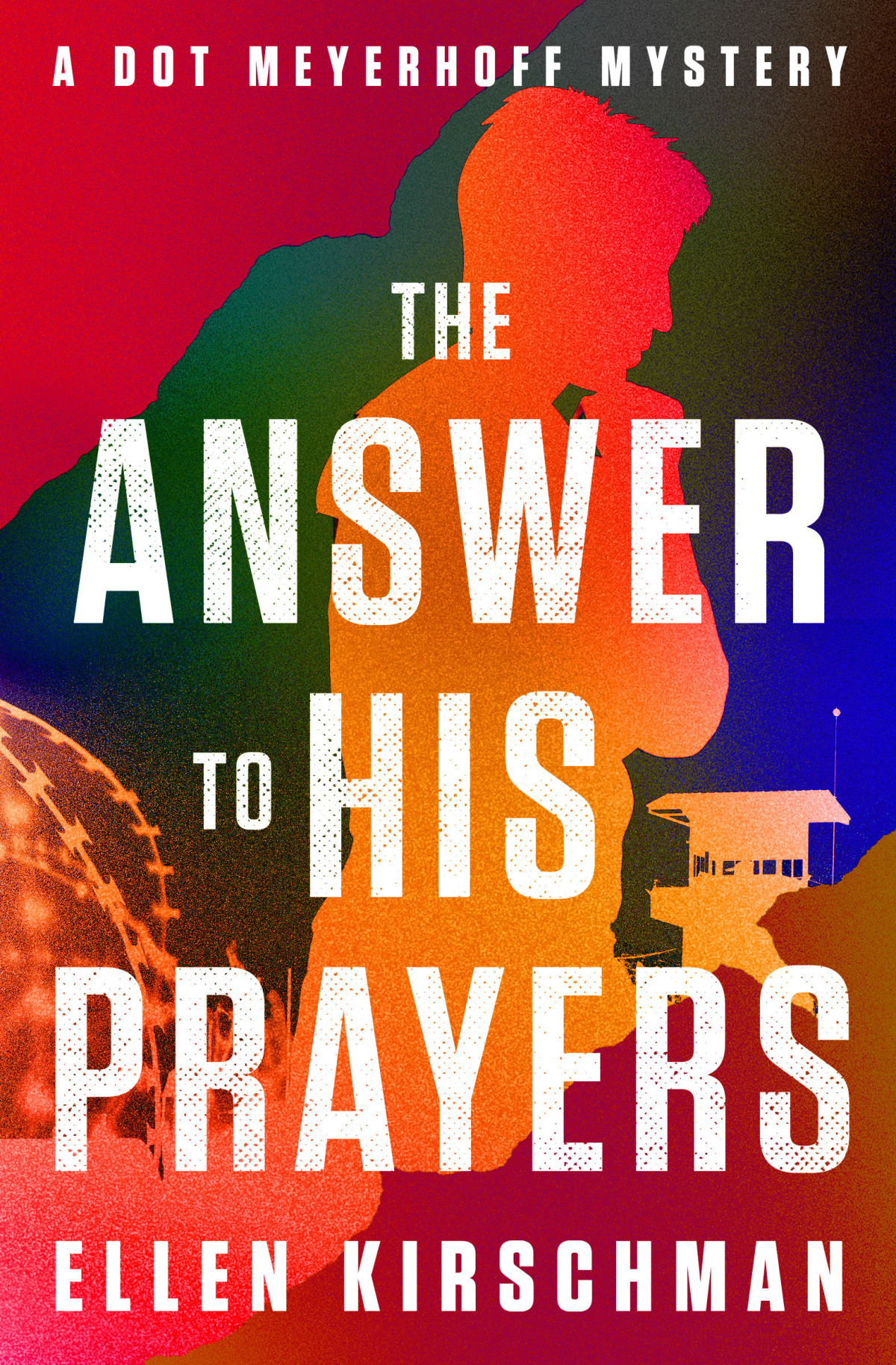 The Answer To His Prayers Ellen Kirschman