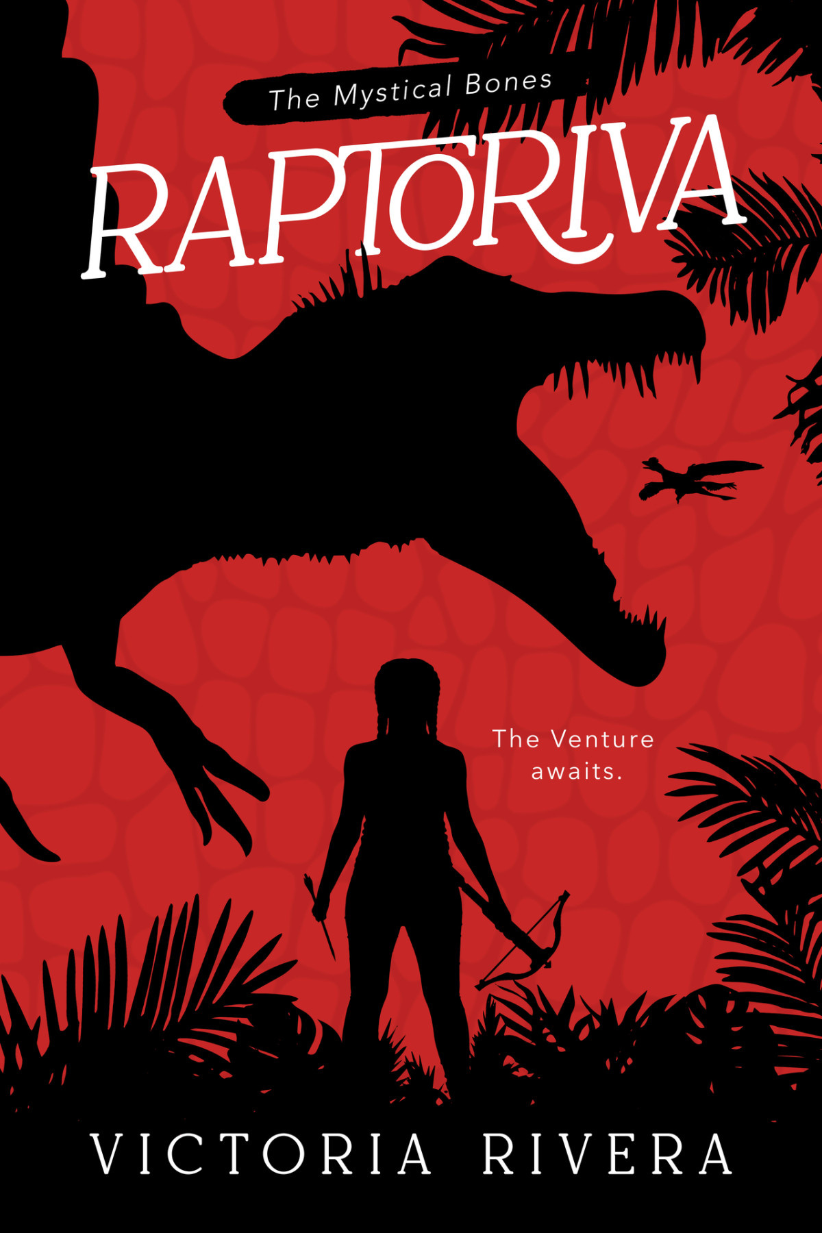 Raptoriva The Mystical Bones Book 1 Victoria Rivera