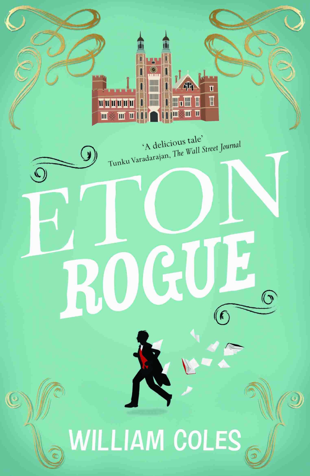 Eton Rogue William Coles