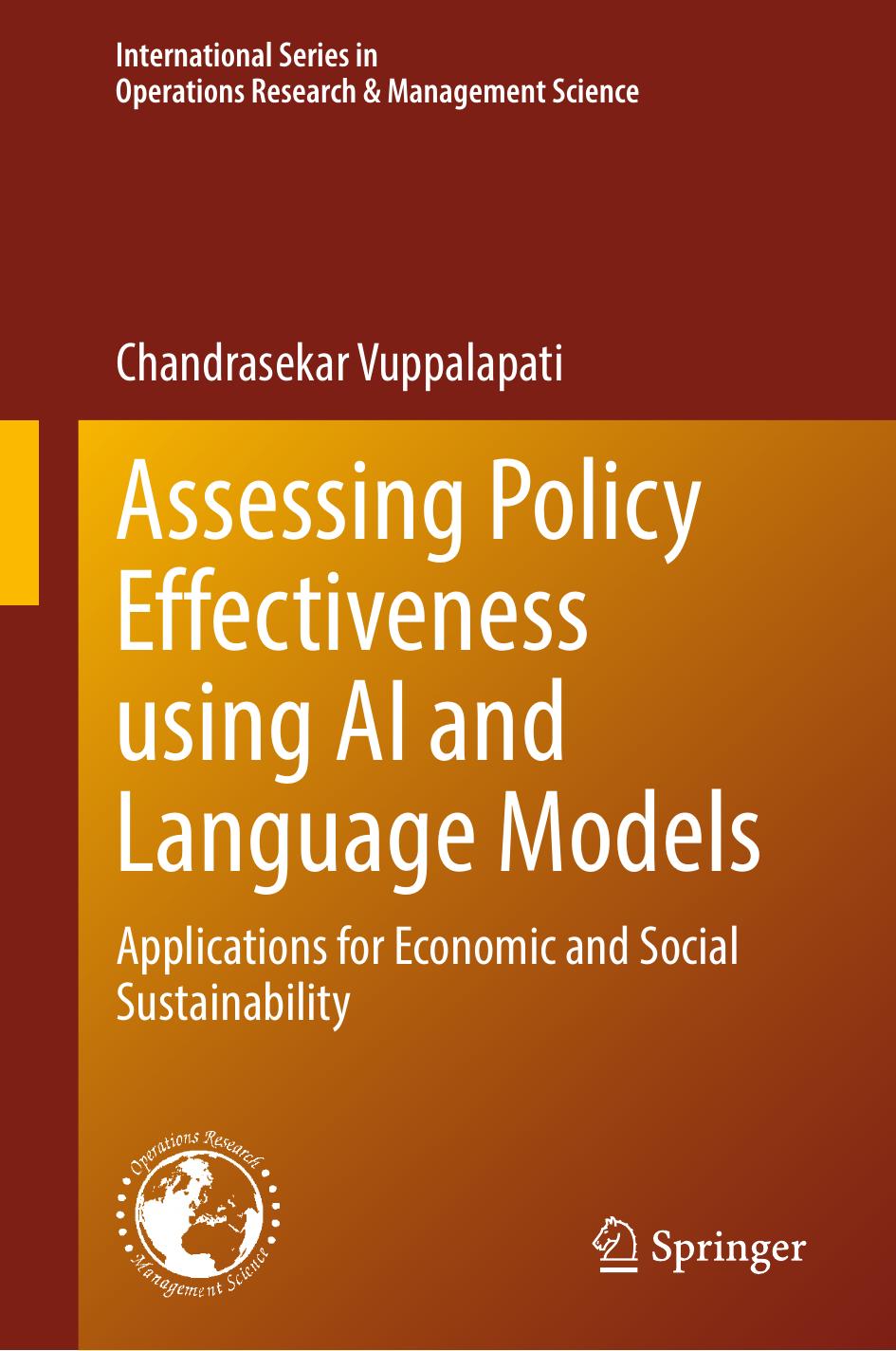 Assessing Policy Effectiveness Using Ai And Language Models Applications For Economic And Social Sustainability 1st Edition Chandrasekar Vuppalapati