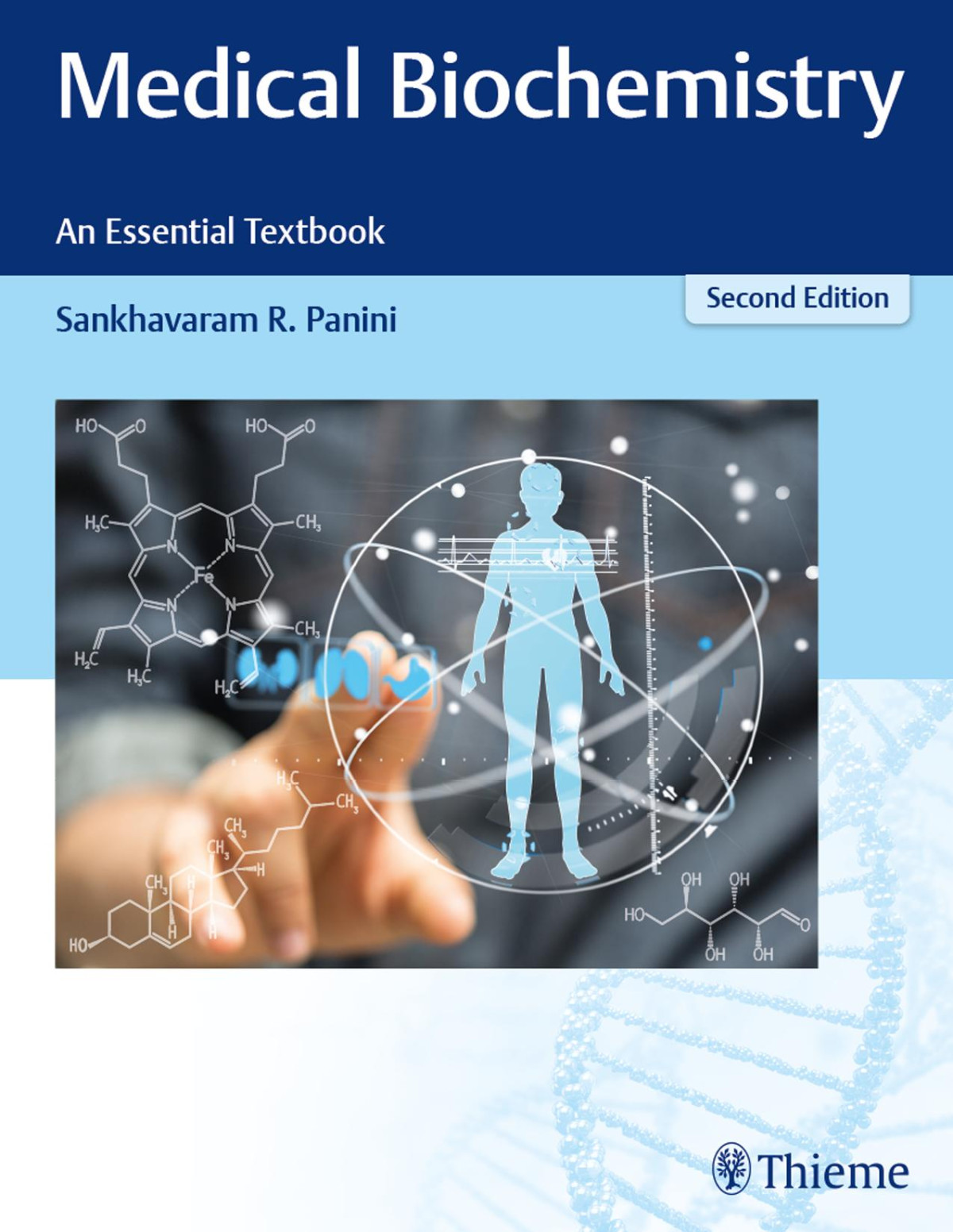 Medical Biochemistry An Essential Textbook Second Edition 2nd Sankhavaram R Panini