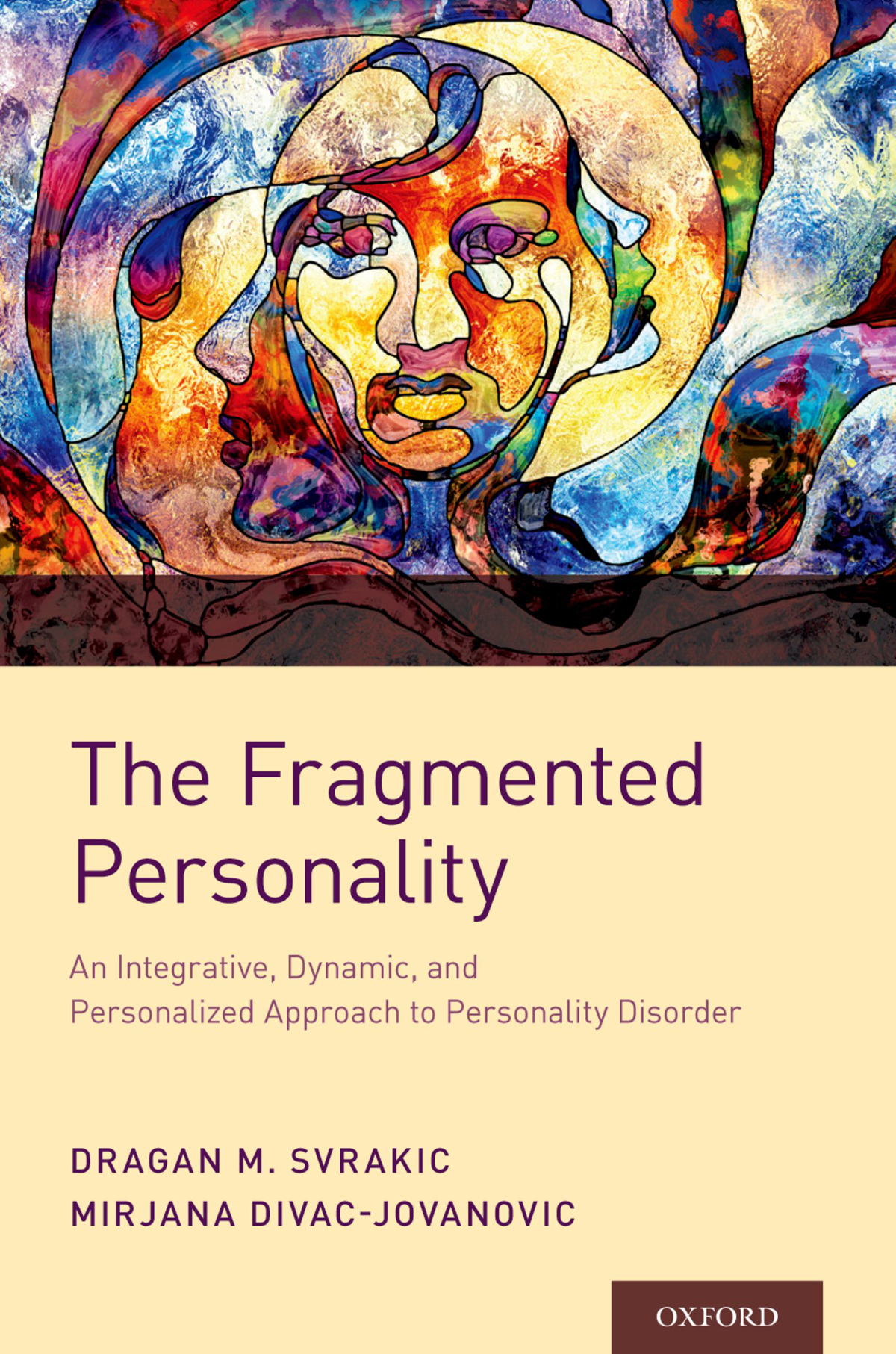 The Fragmented Personality Dragan M Svrakicmirjana Divac Jovanovic