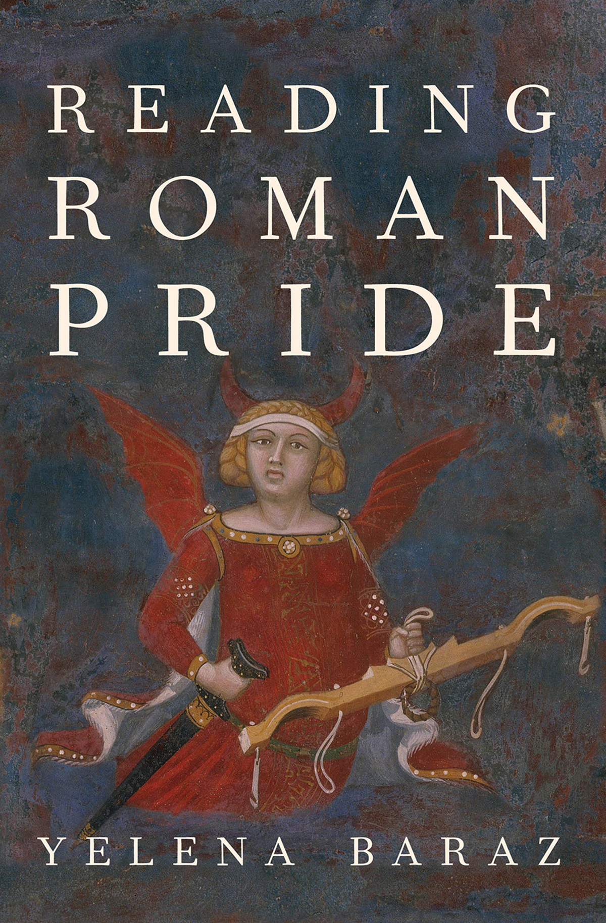 Reading Roman Pride Yelena Baraz