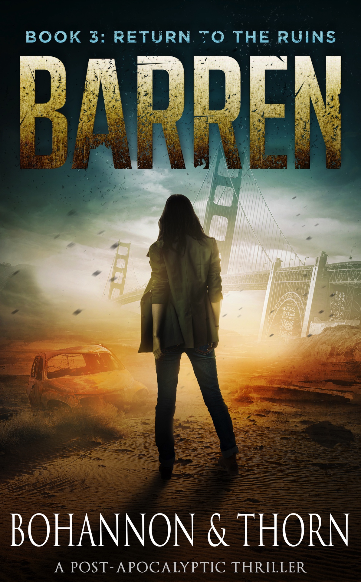 Barren Book Three Return To The Ruins Zach Bohannon J Thorn