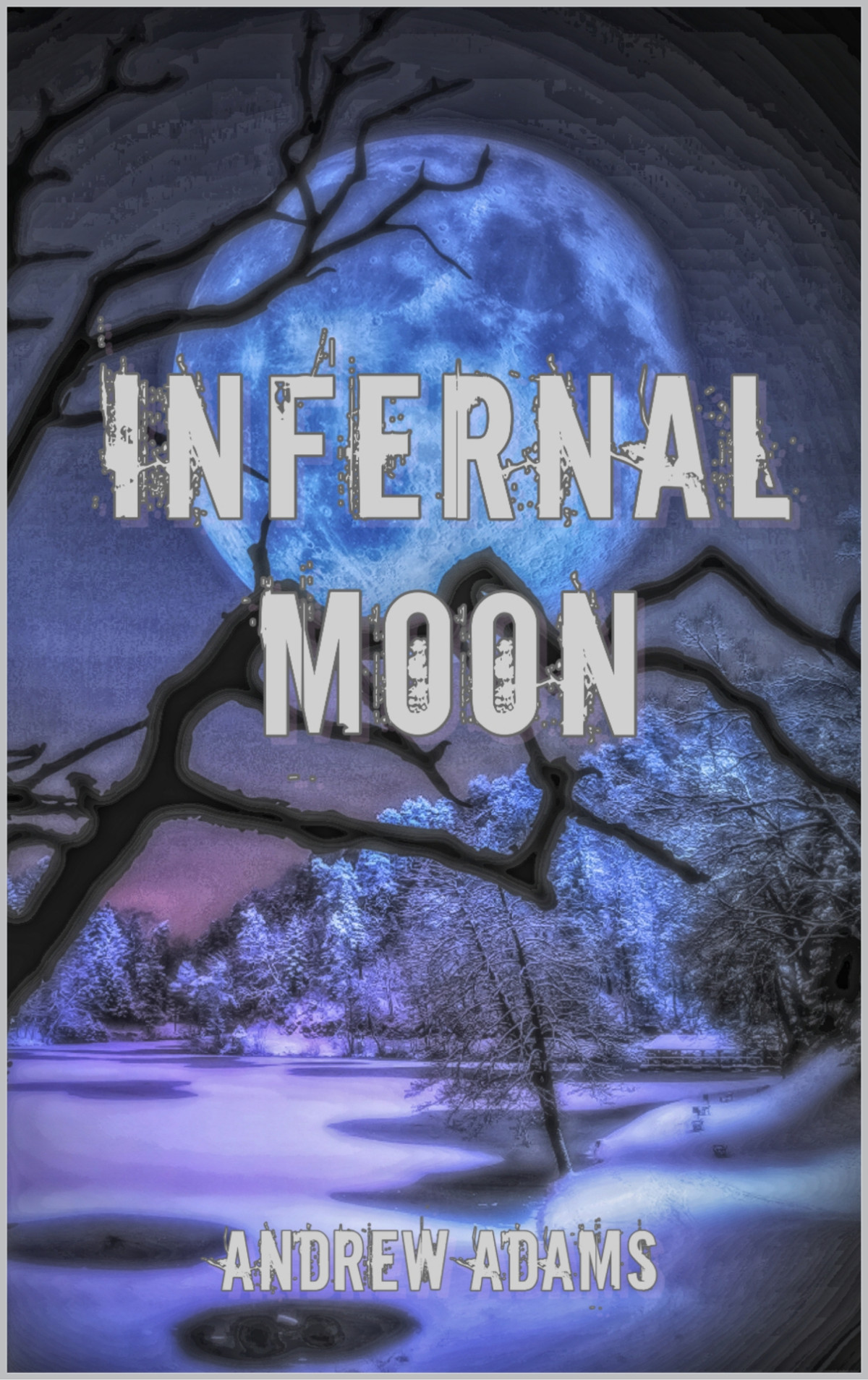 Infernal Moon Andrew Adams