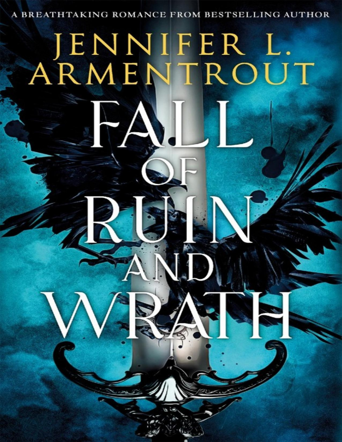Fall Of Ruin And Wrath Jenninfer L Armentrout