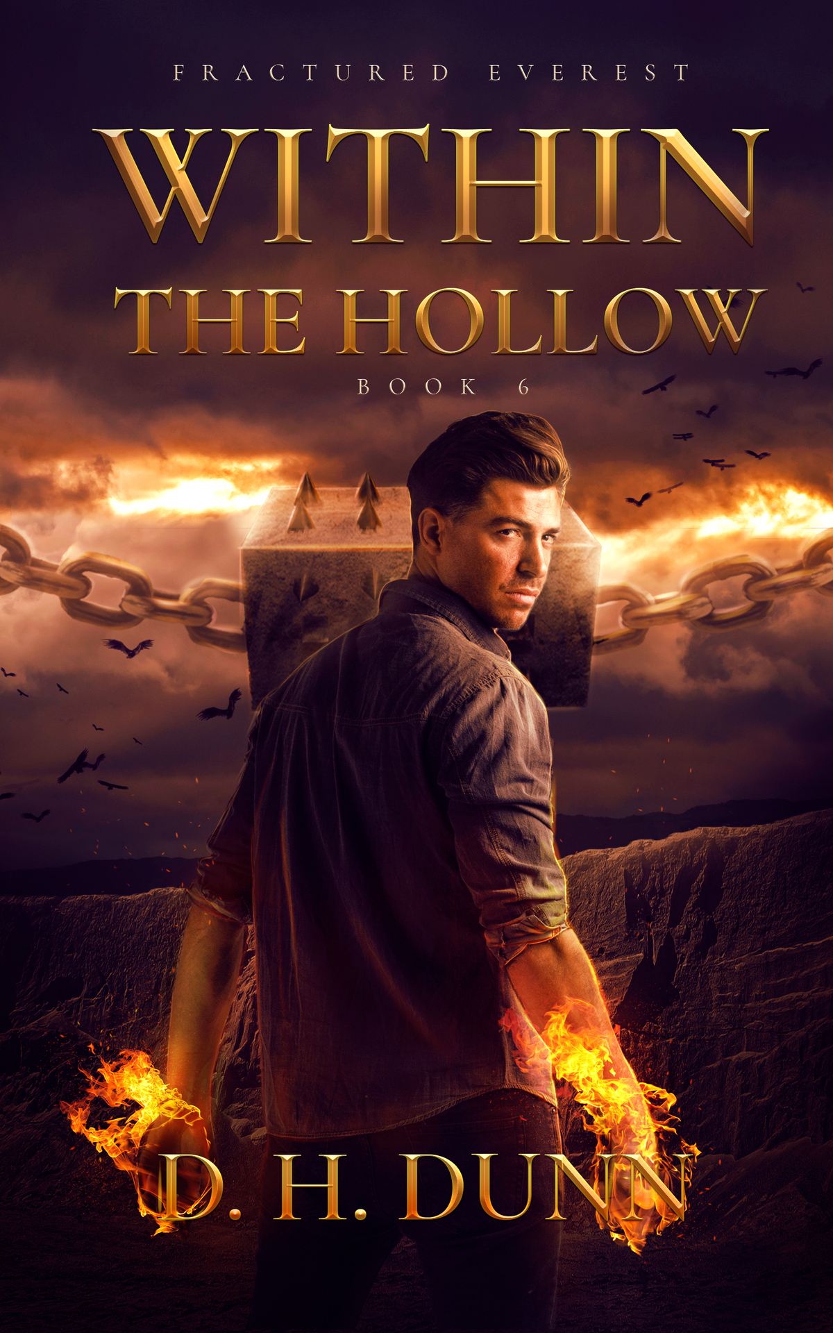 Within The Hollow Fractured Everest Book 6 Dunn Dh