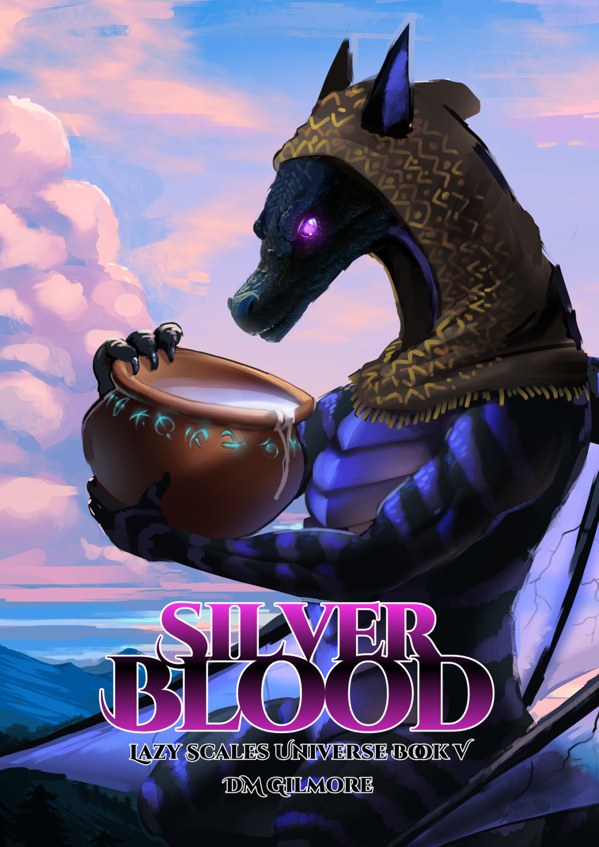 Silver Blood Lazy Scales Universe Book 5 Gilmore Dm