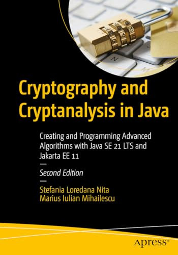 Cryptography And Cryptanalysis In Java 2nd Edition 2nd Edition Stefania Loredana Nita
