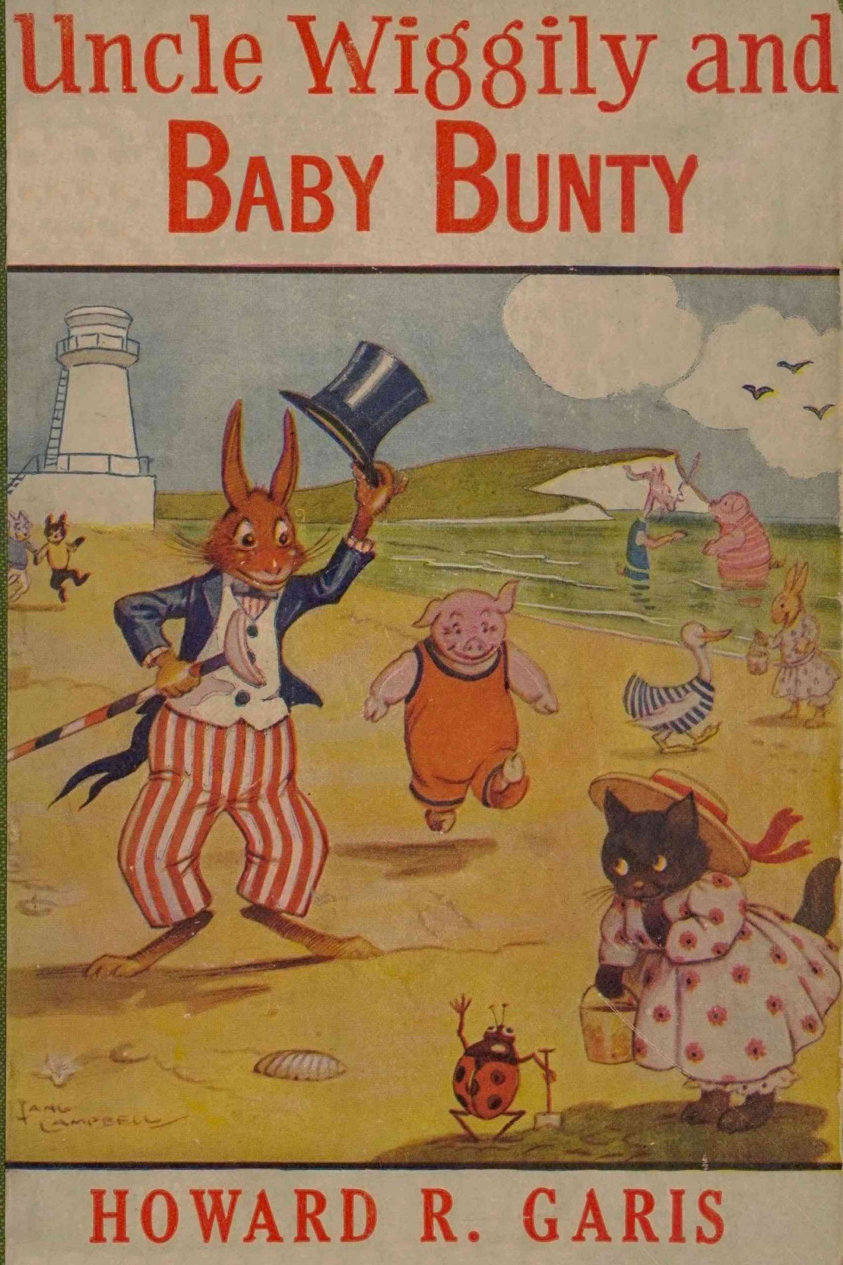 Uncle Wiggily And Baby Bunty Howard Roger Garis