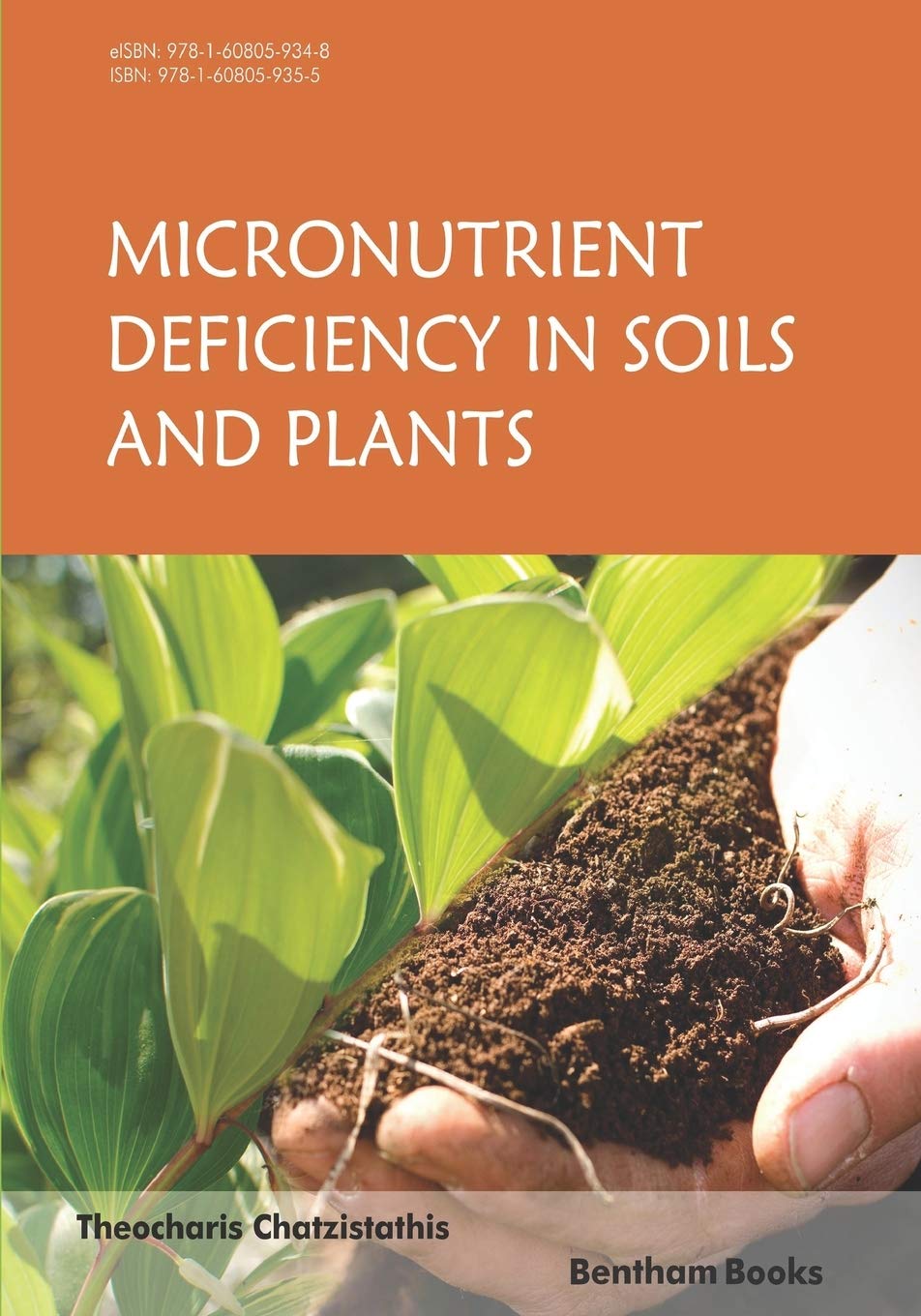 Micronutrients Deficiency In Soils And Plants Theocharis Chatzistathis