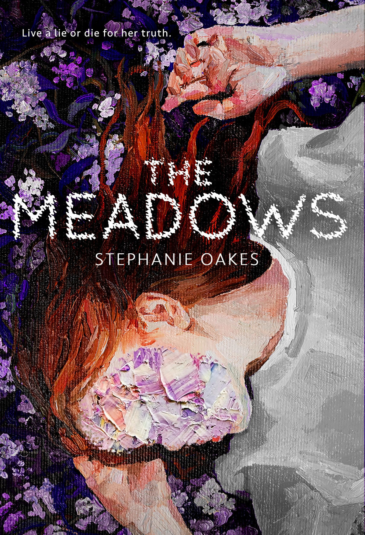 The Meadows Stephanie Oakes