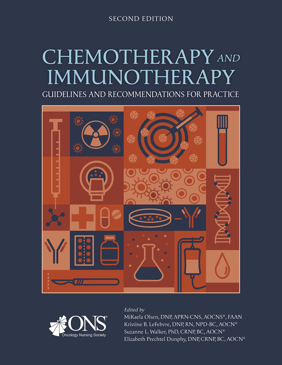 Chemotherapy And Immunotherapy Guidelines And Recommendations For Practice Second Edition Second Mikaela Olsen