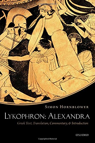 Lykophron Alexandra Greek Text Translation Commentary And Introduction 1st Edition Lycophron