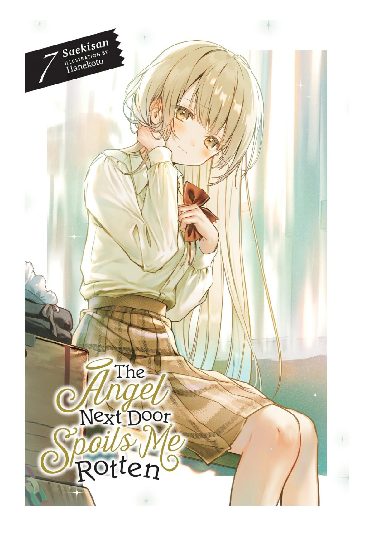 The Angel Next Door Spoils Me Rotten Vol 7 Saekisan Hanekoto