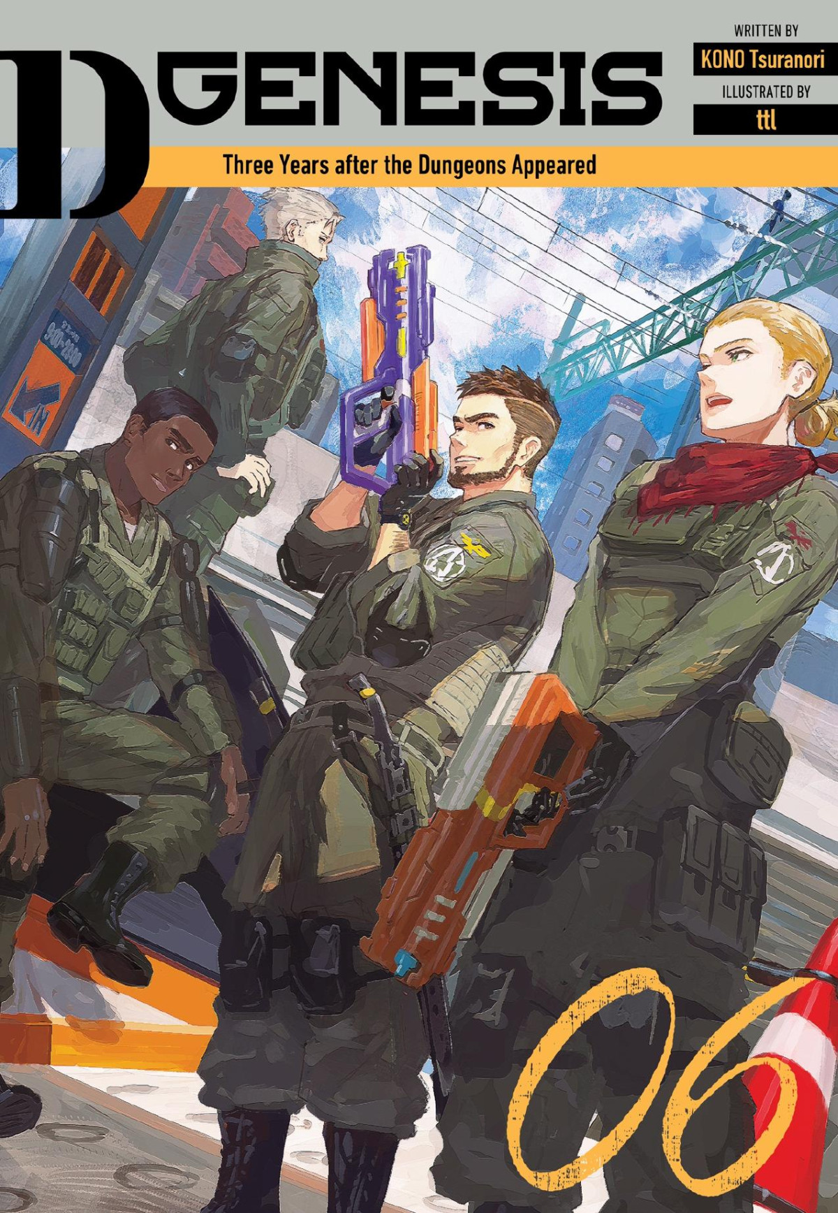 Dgenesis Three Years After The Dungeons Appeared Volume 6 Kono Tsuranori Ttl Ian Sacks Jonathan Engel