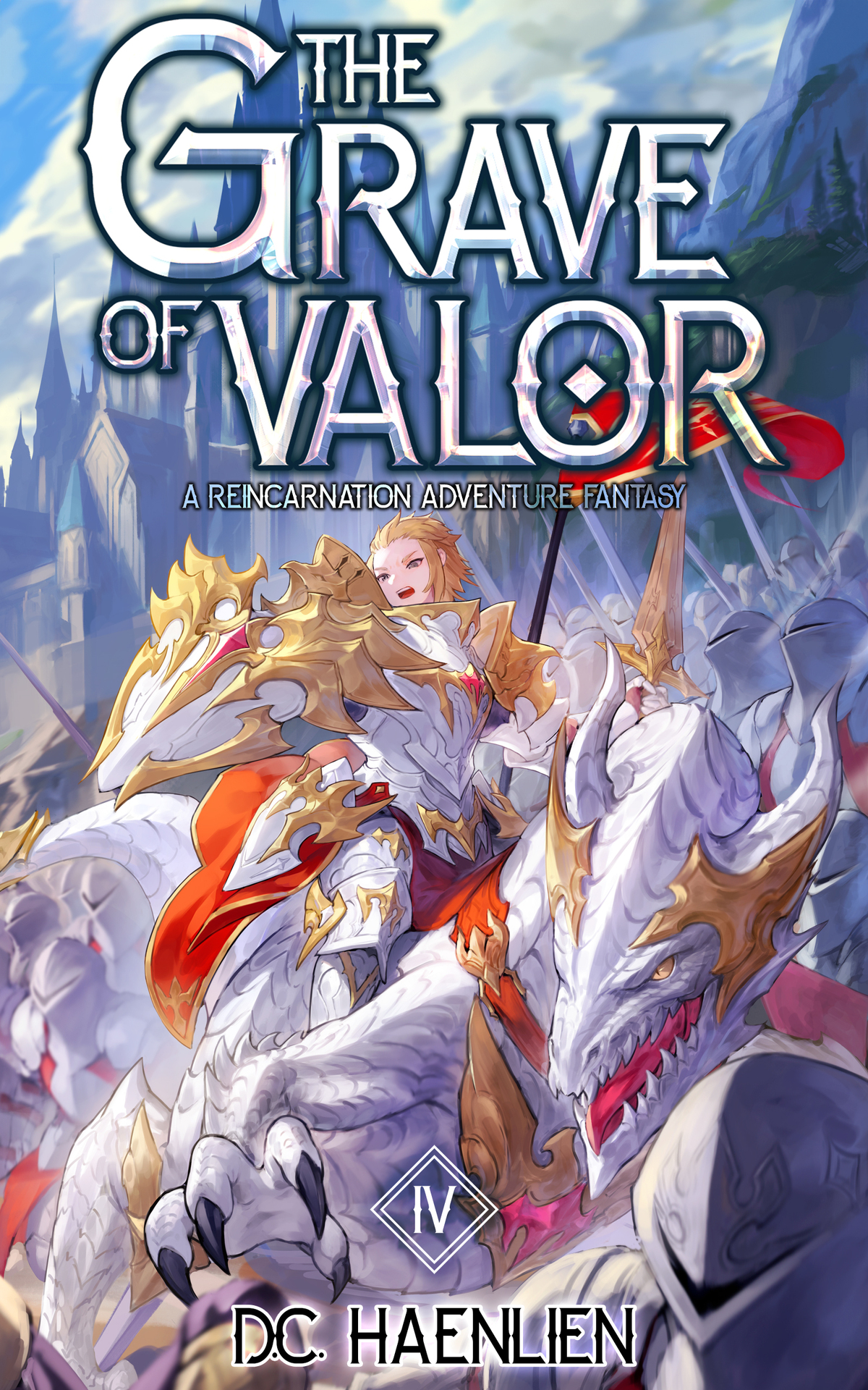 The Grave Of Valor A Reincarnation Progression Fantasy Adelheid Book 4 Dc Haenlien