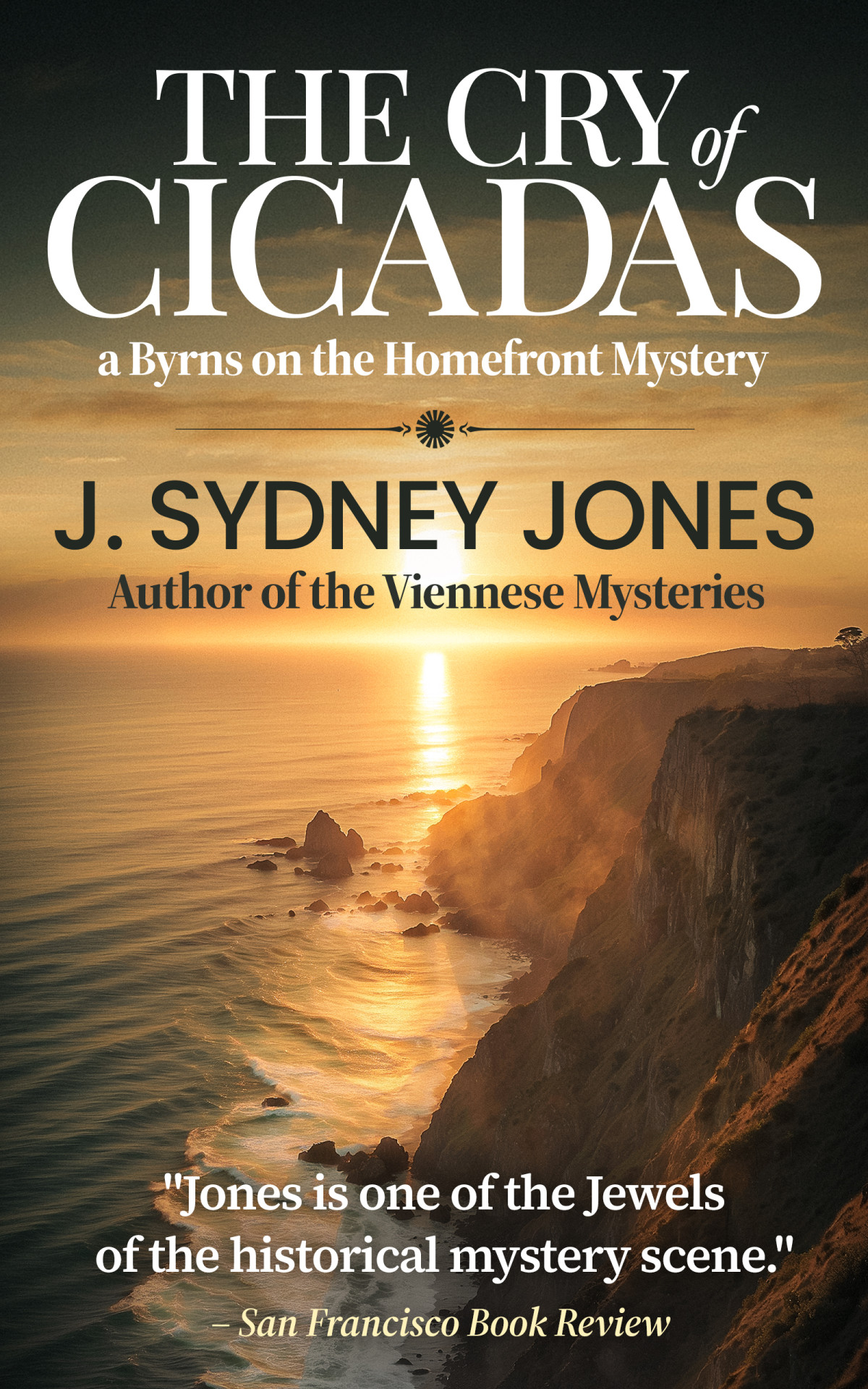 The Cry Of Cicadas J Sydney Jones
