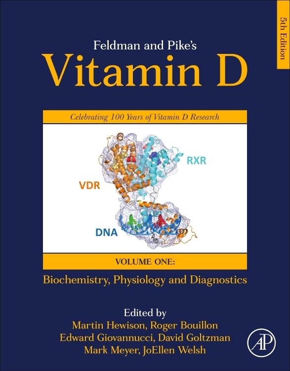 Feldman And Pikes Vitamin D Volume One Biochemistry Physiology And Diagnostics 5th Edition 5th Edition Martin Hewison