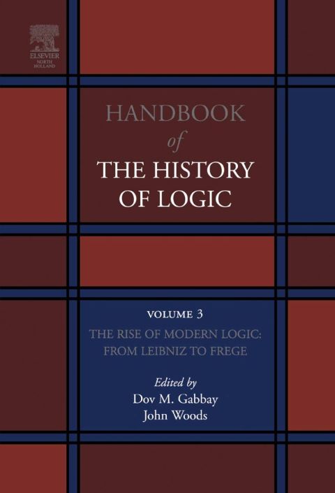 Handbook Of The History Of Logic Logic And The Modalities In The Twentieth Century 1st Edition Dov M Gabbay
