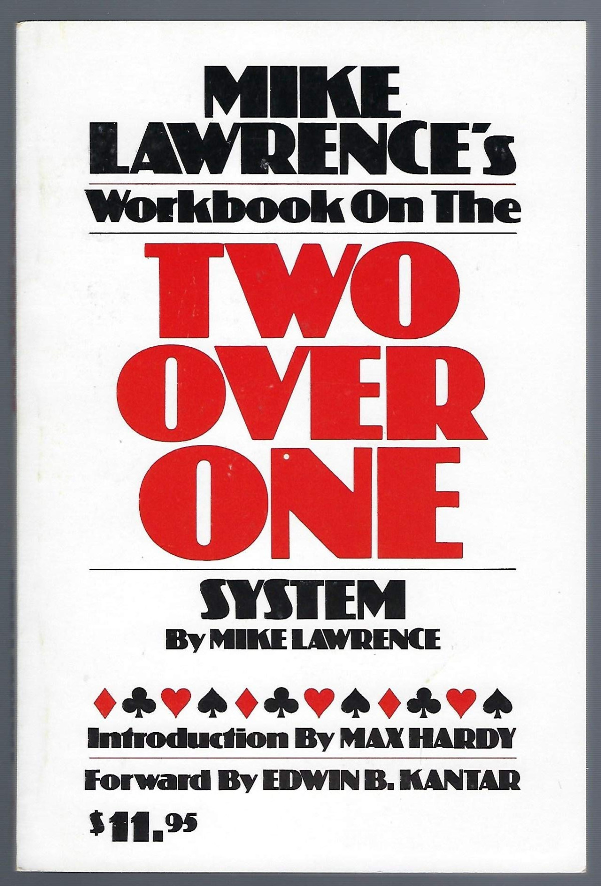 Mike Lawrences Workbook On The Two Over One System Mike Lawrence