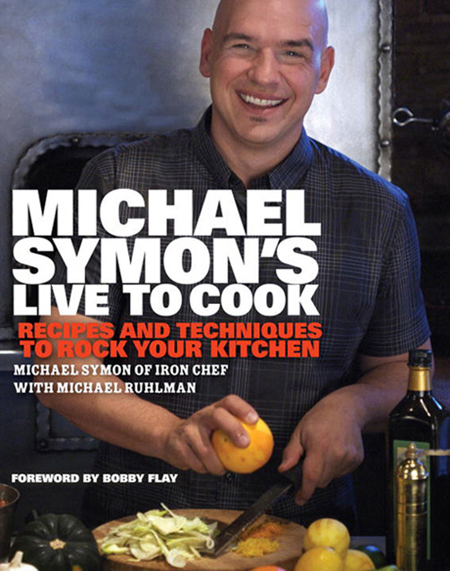 Michael Symons Live To Cook Michael Symon