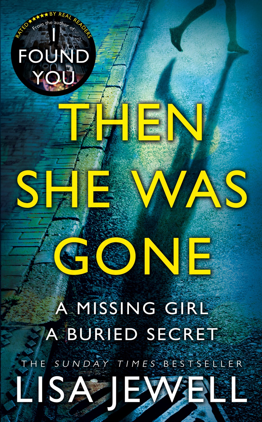 Then She Was Gone A Novel Lisa Jewell