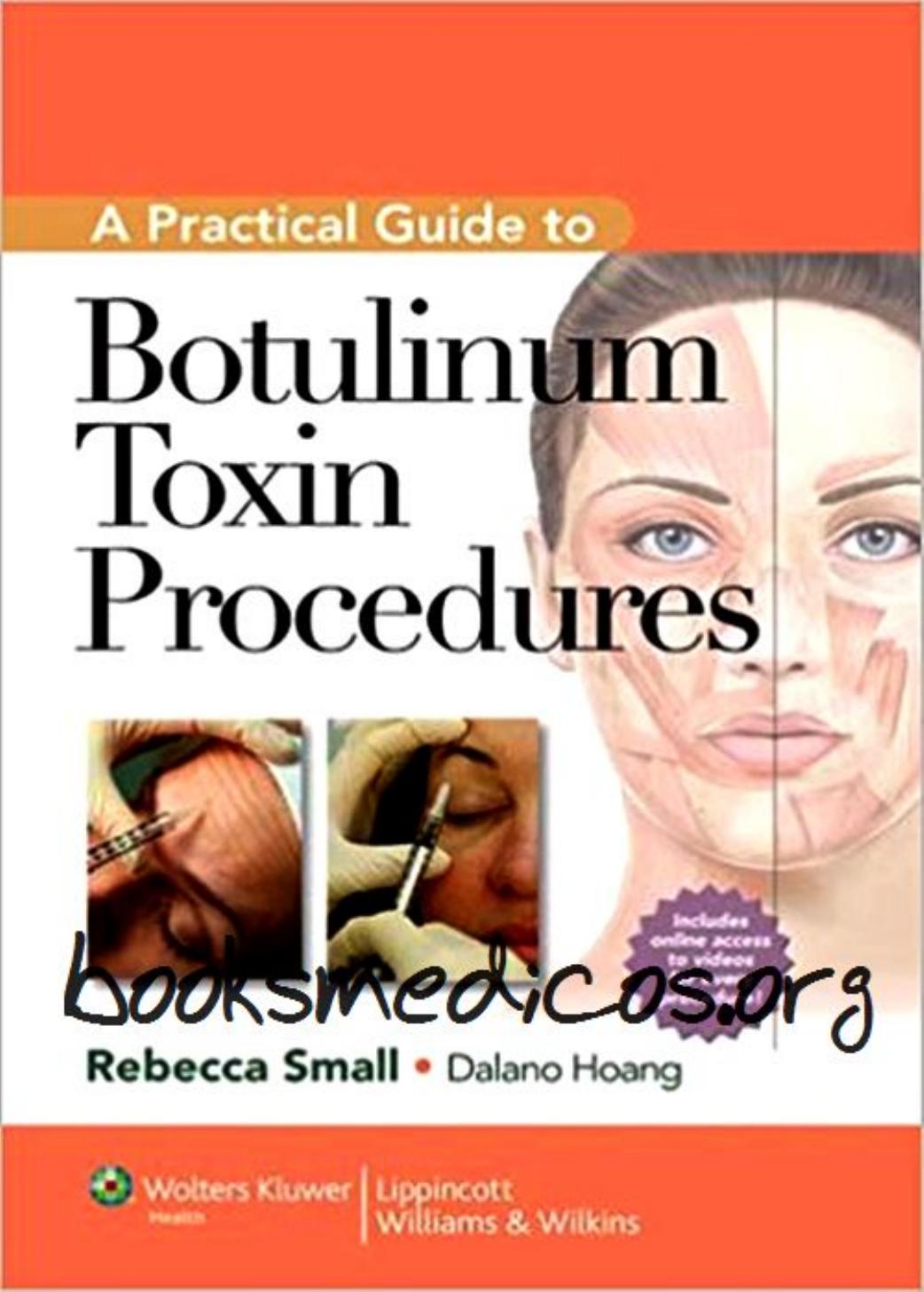 A Practical Guide To Botulinum Toxin Procedures 1st Rebecca Small