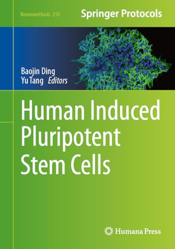 Human Induced Pluripotent Stem Cells 2024th Edition Baojin Ding