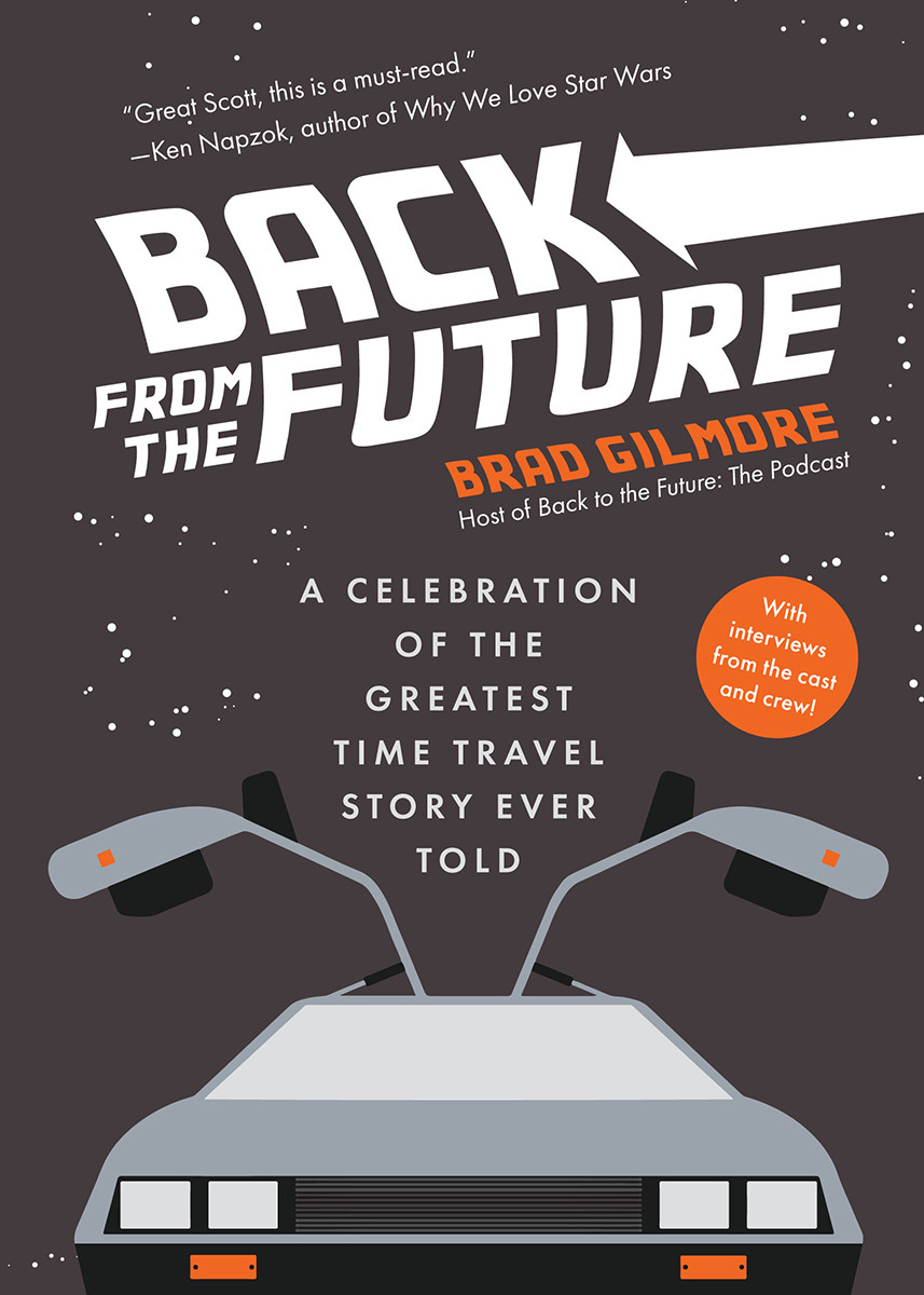Back From The Future Brad Gilnmore