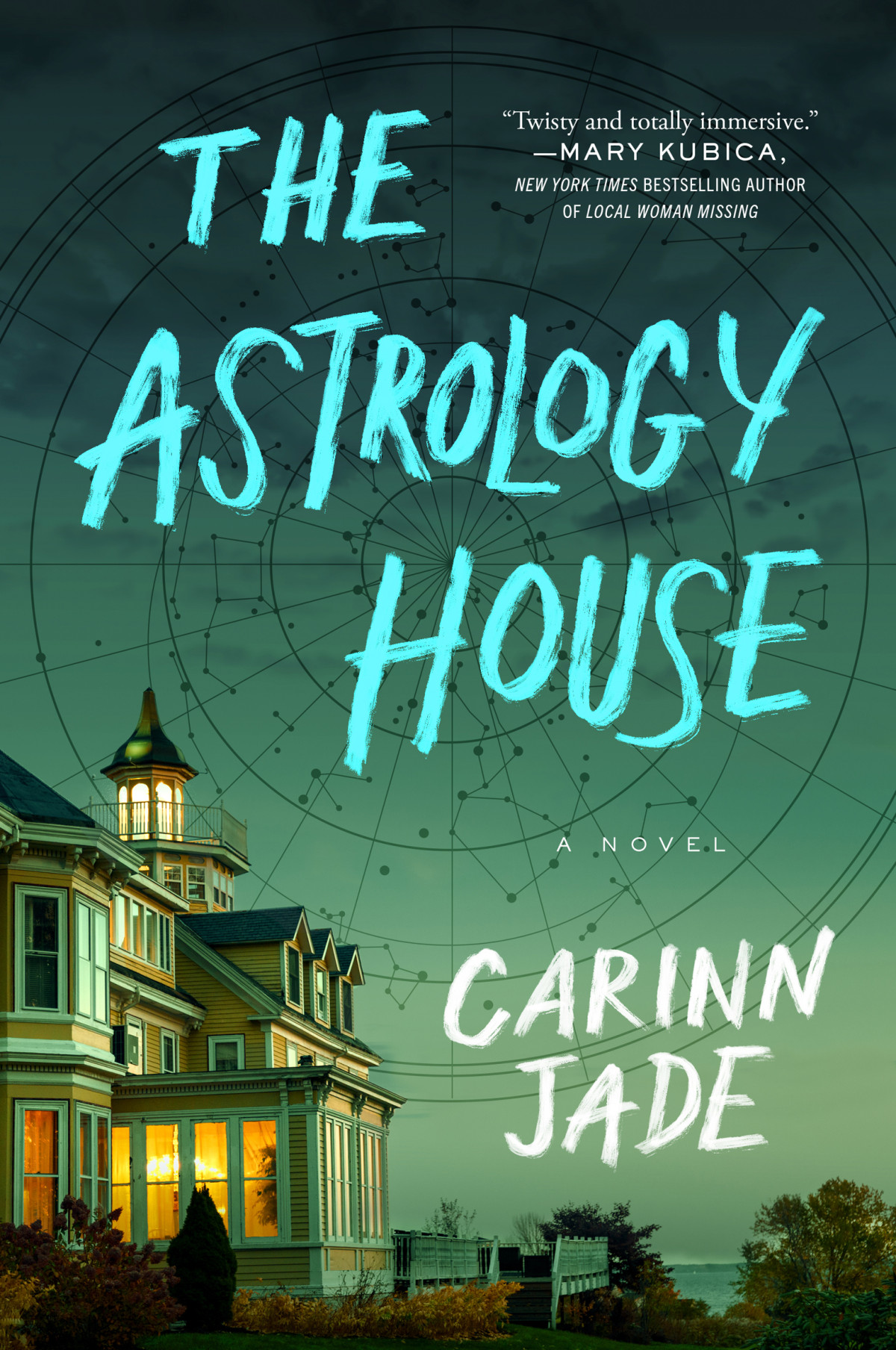 The Astrology House A Novel Carinn Jade