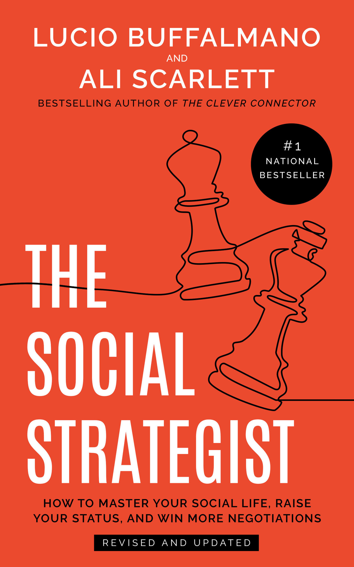 The Social Strategist How To Master Your Social Life Raise Your Status And Win More Negotiations Buffalmano