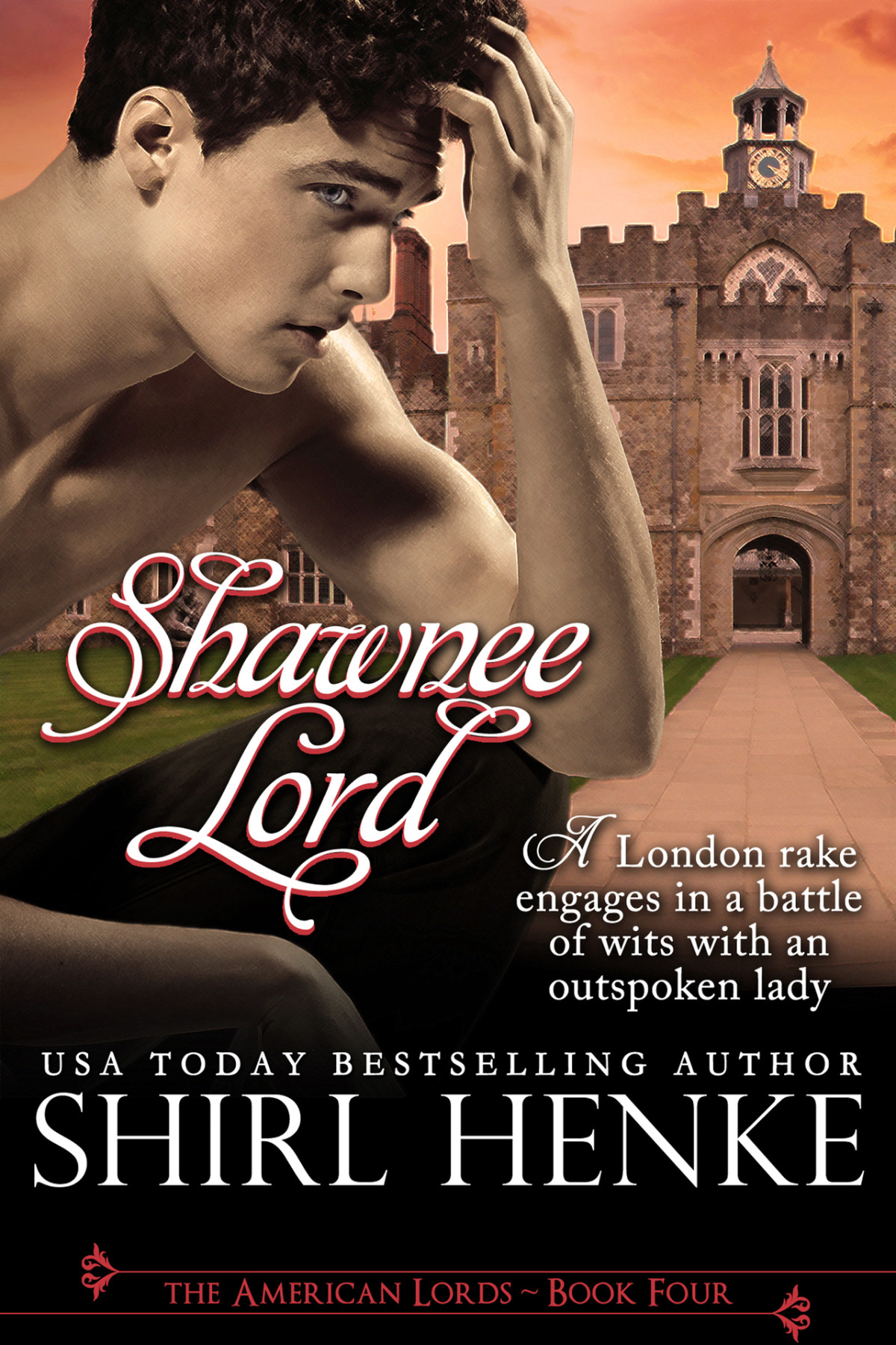 Shawnee Lord American Lords Book 4 Shirl Henke