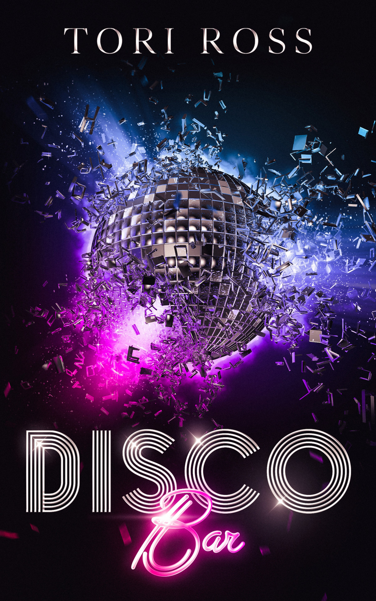 Disco Bar The Holden Bars Book 1 Tori Ross