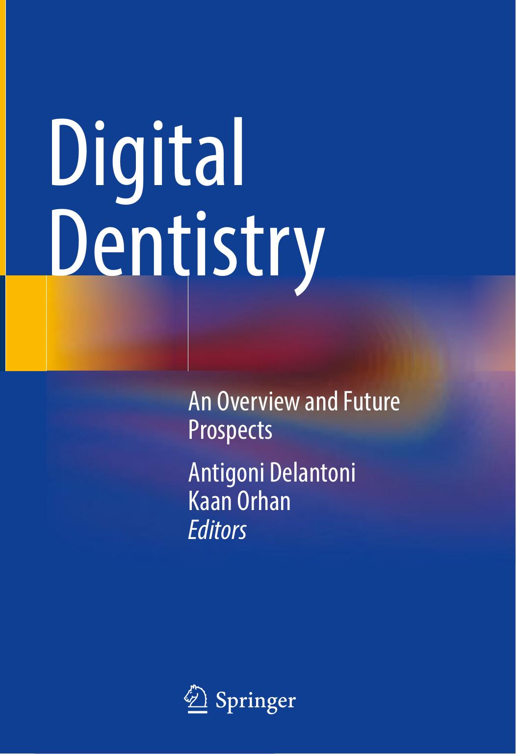 Digital Dentistry 2nd Edition Antigoni Delantoni Kaan Orhan
