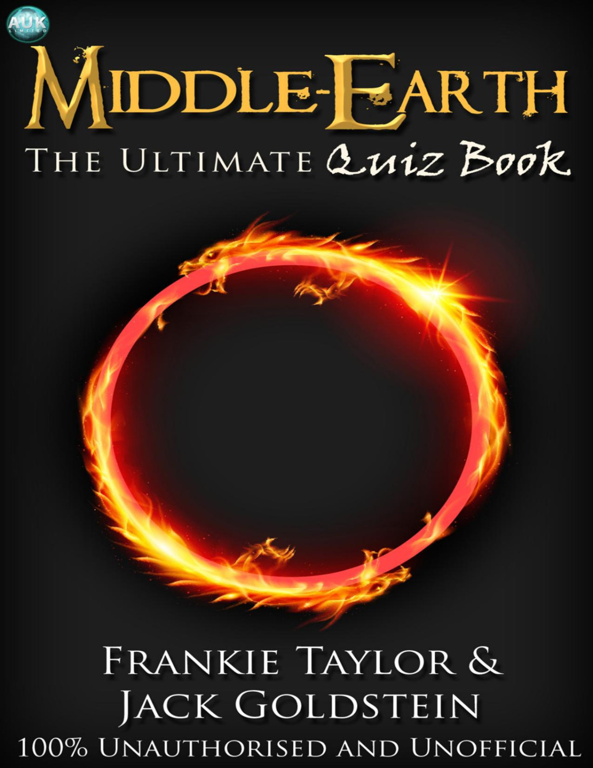 Middleearth The Ultimate Quiz Book Goldstein Jack Taylor Frankie Frankie Taylor