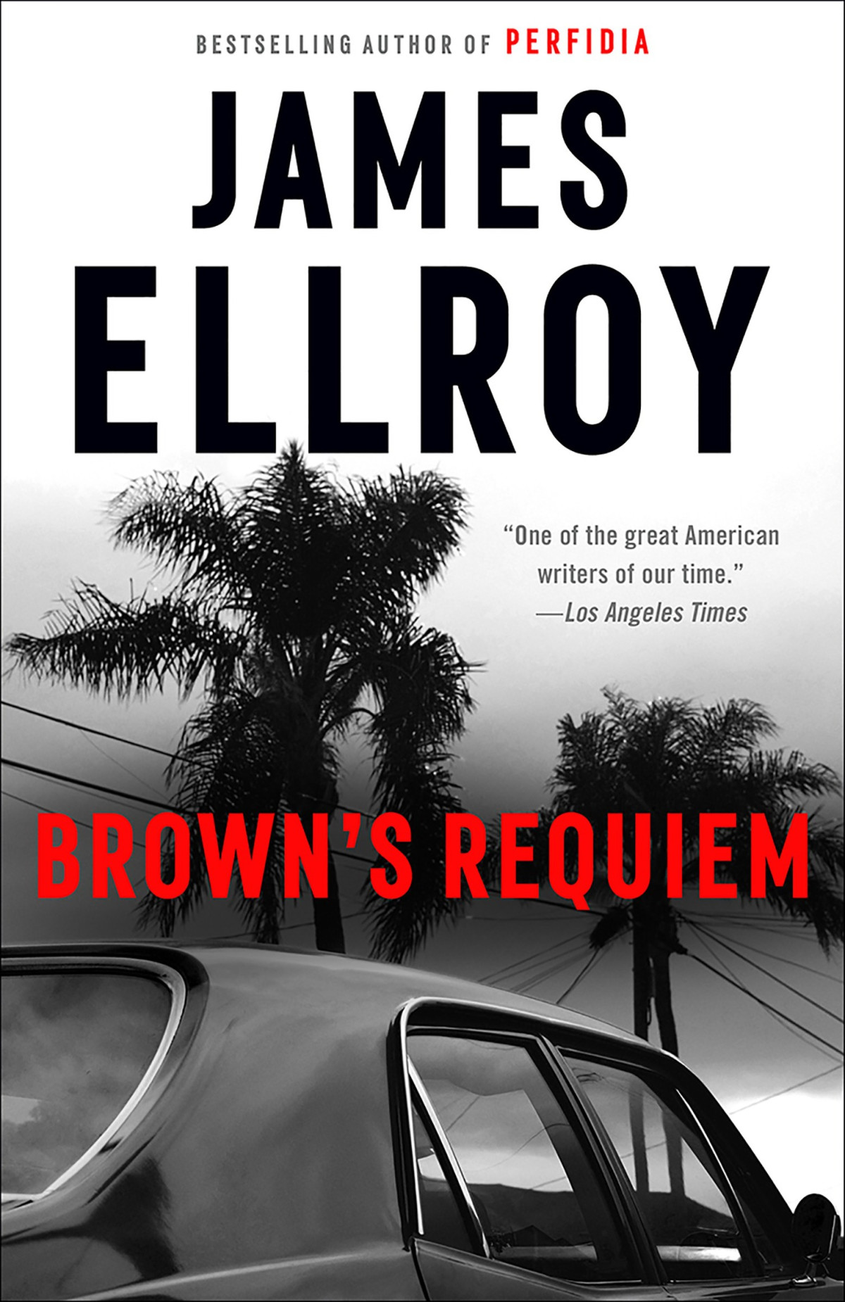 Browns Requiem 2nd Edition James Ellroy