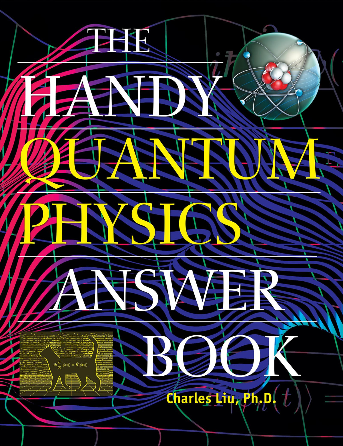 The Handy Quantum Physics Answer Book Charles Liu