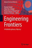 Engineering Frontiers A Multidisciplinary Odyssey Azman Ismail