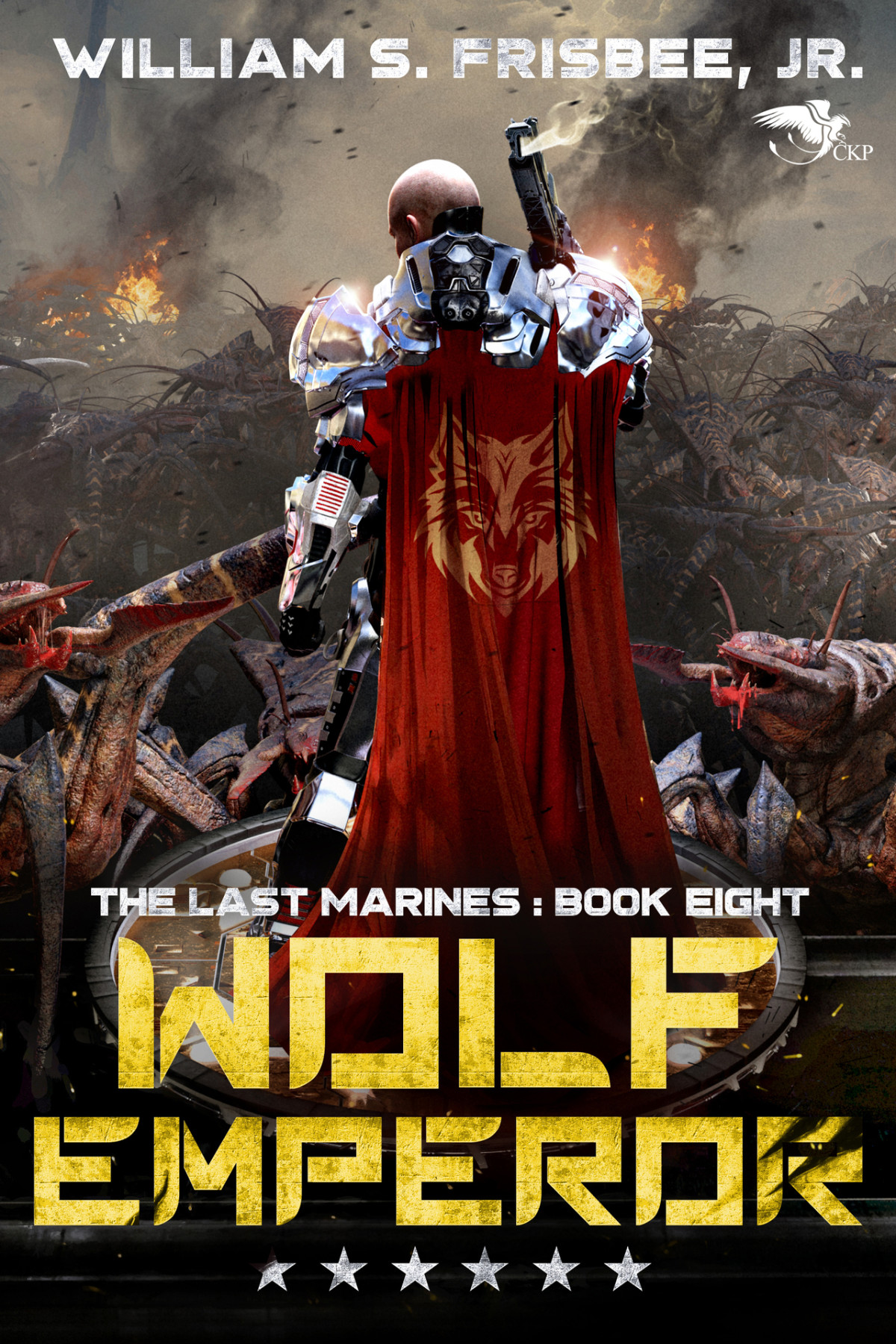 Wolf Emperor The Last Marines Book 8 Frisbee Jr William S