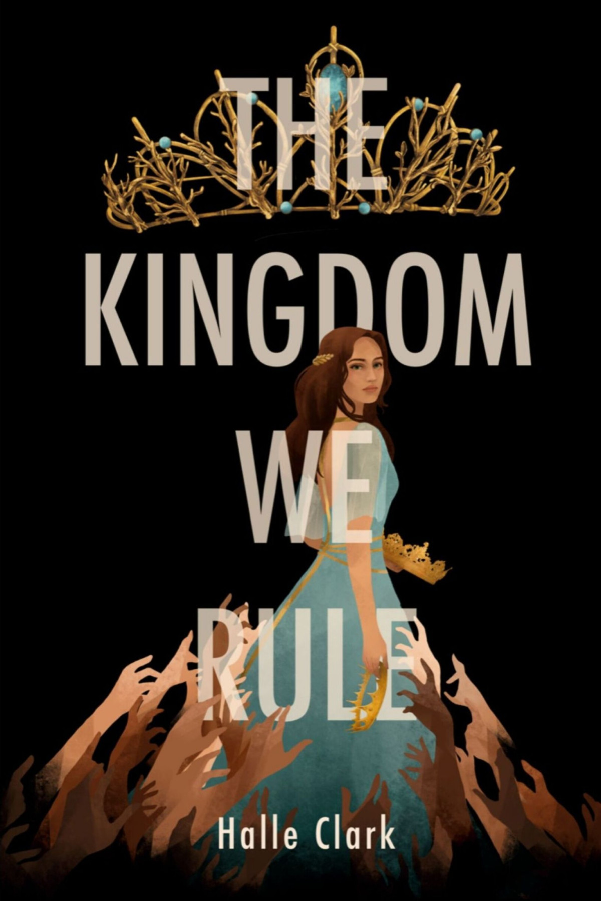 The Kingdom We Rule Halle Clark