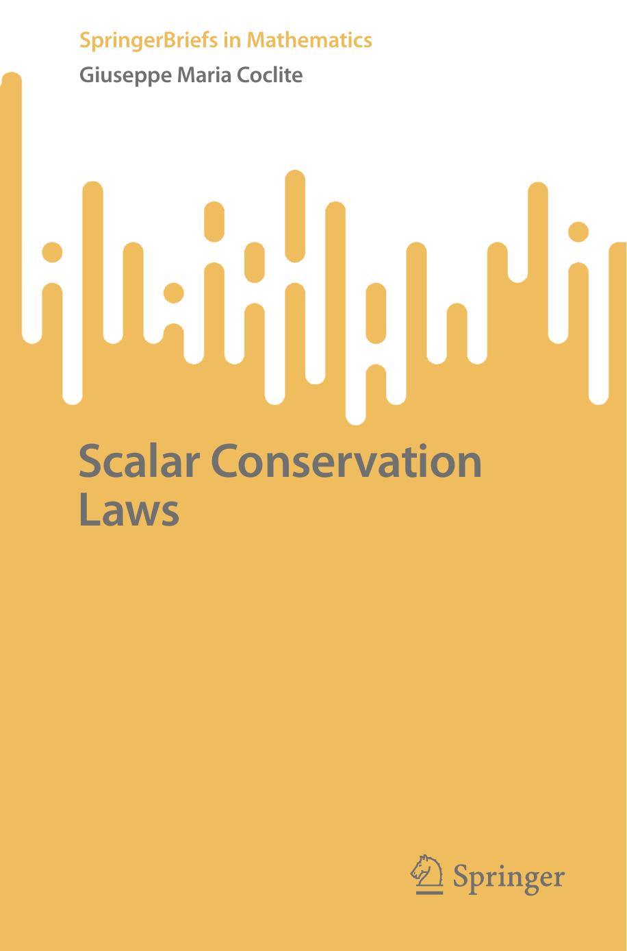 Scalar Conservation Laws Giuseppe Maria Coclite
