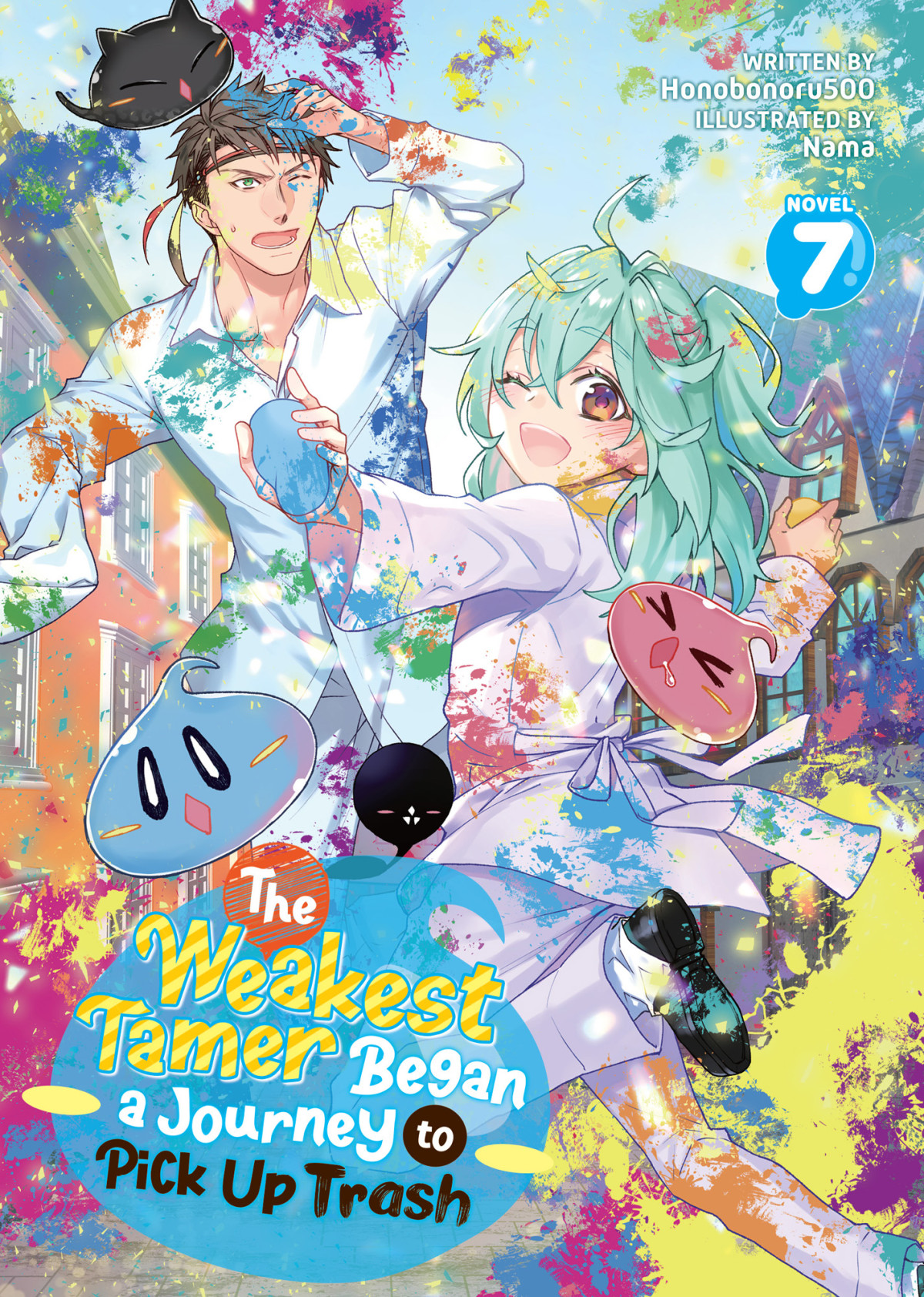 The Weakest Tamer Began A Journey To Pick Up Trash Vol 7 Honobonoru500