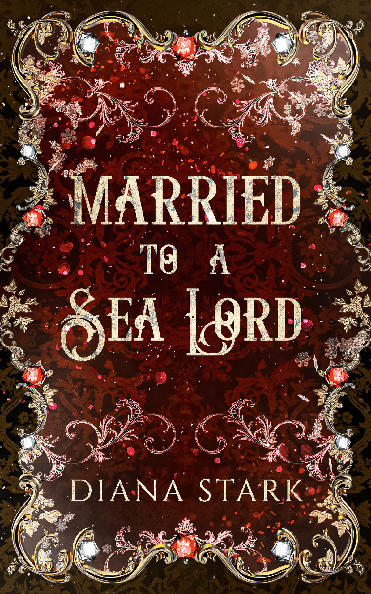 Married To A Sea Lord An Epic Fantasy Romance Diana Stark